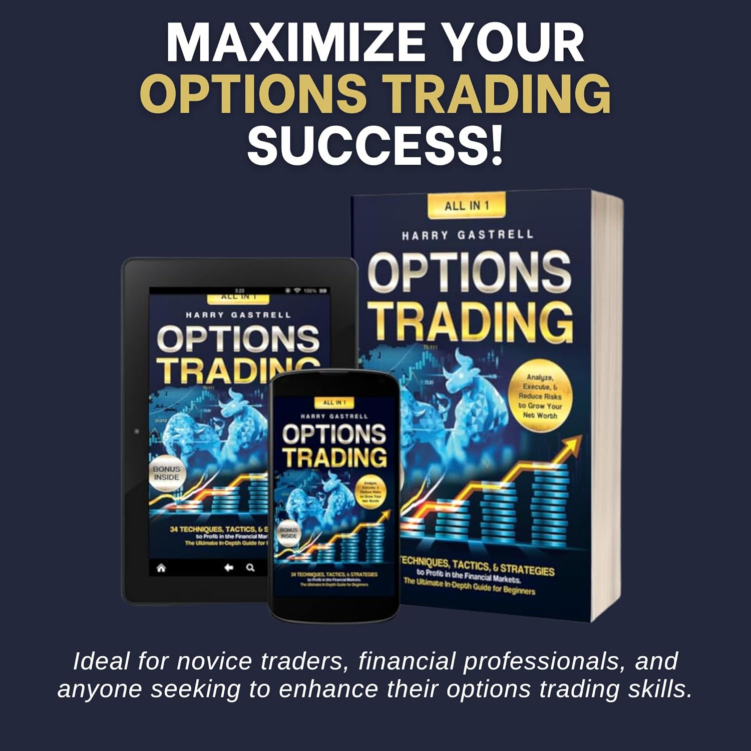Options Trading: The Ultimate Guide to 34 Techniques, Tactics, & Strategies for Growing Your Net Worth - Image 5